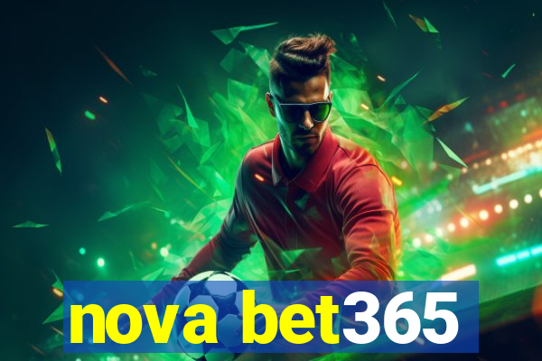 nova bet365