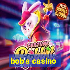 bob's casino