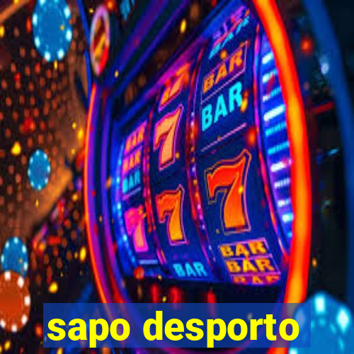 sapo desporto