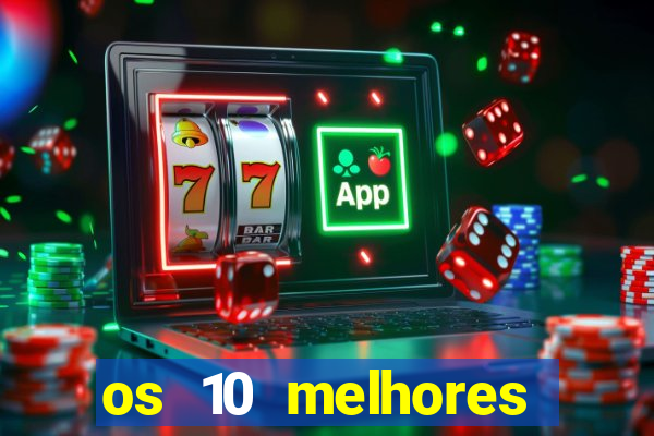 os 10 melhores jogos online