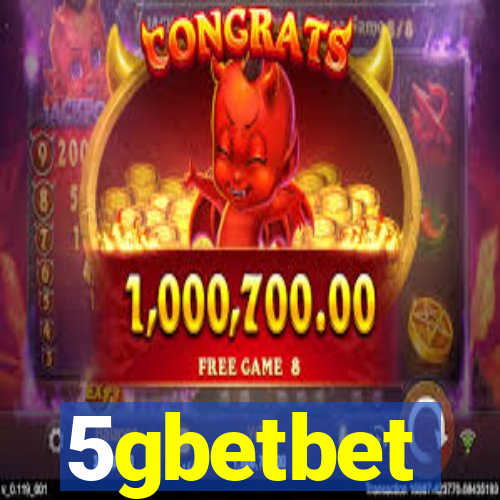 5gbetbet