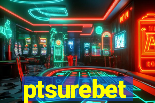 ptsurebet