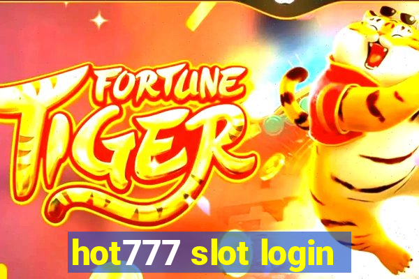 hot777 slot login