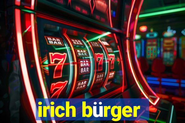 irich bürger