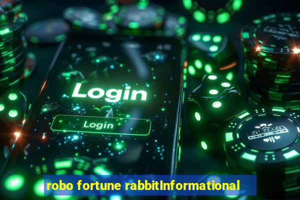 robo fortune rabbitInformational