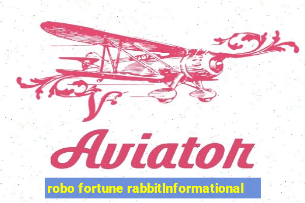 robo fortune rabbitInformational