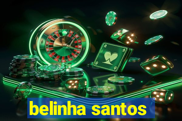 belinha santos