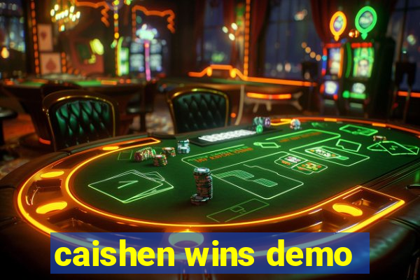 caishen wins demo