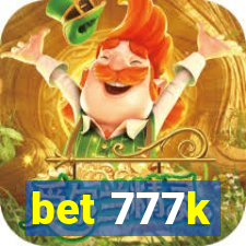 bet 777k