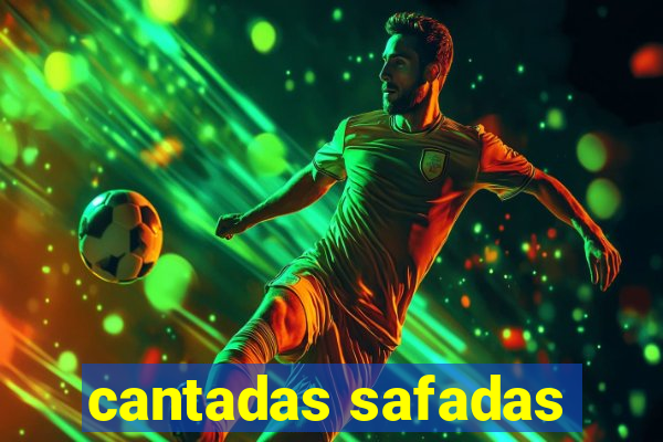 cantadas safadas