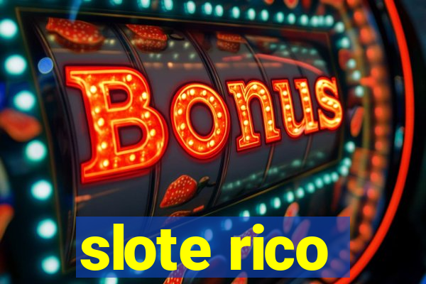 slote rico