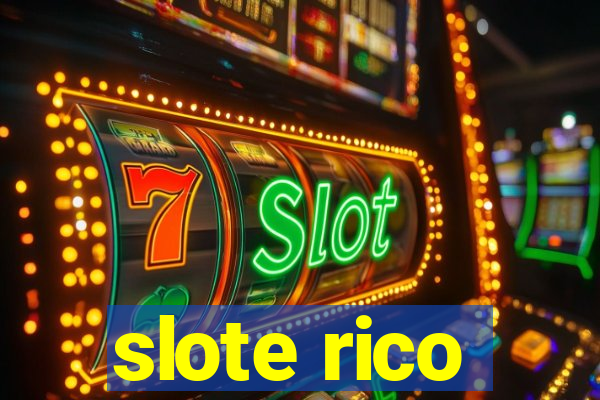 slote rico