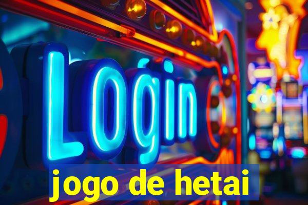 jogo de hetai