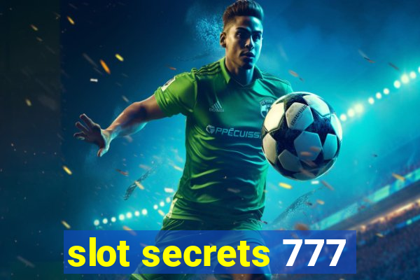 slot secrets 777