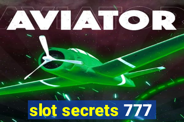 slot secrets 777