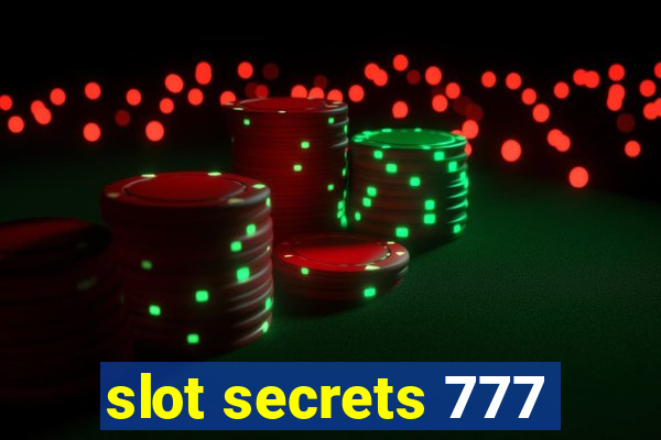 slot secrets 777