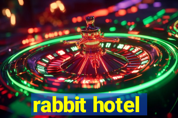 rabbit hotel