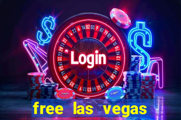 free las vegas casino slot machines