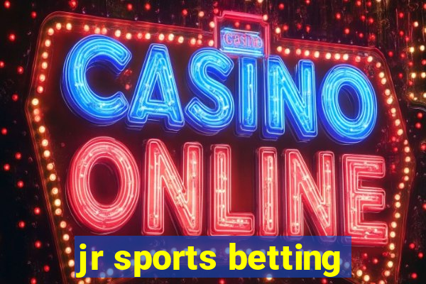 jr sports betting