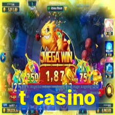 t casino