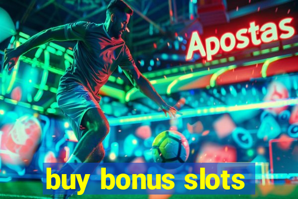 buy bonus slots