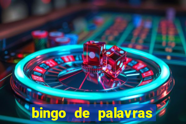 bingo de palavras 3 ano