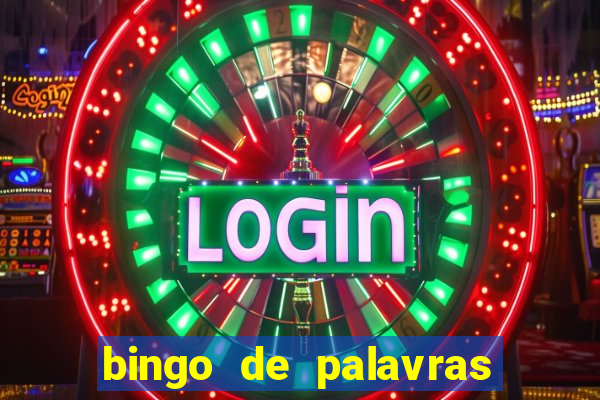 bingo de palavras 3 ano