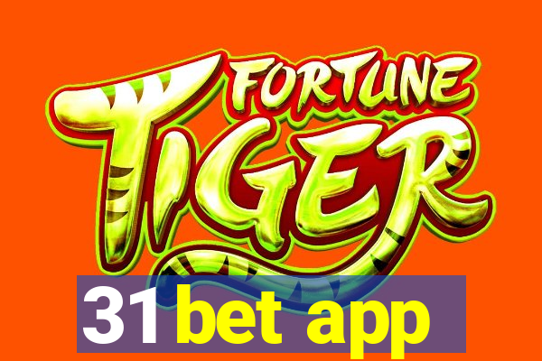 31 bet app