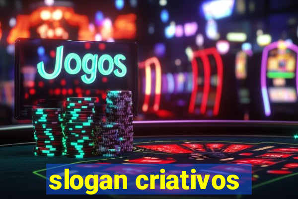 slogan criativos