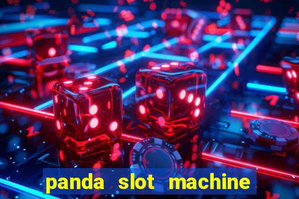 panda slot machine big win