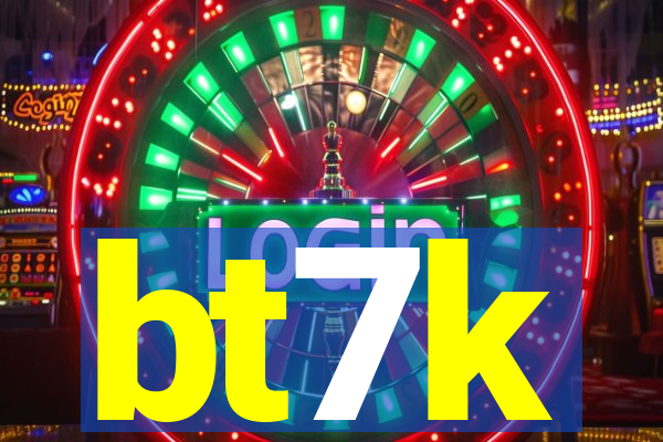 bt7k