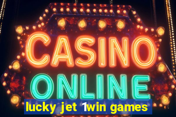 lucky jet 1win games