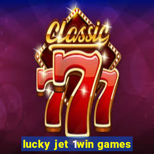 lucky jet 1win games