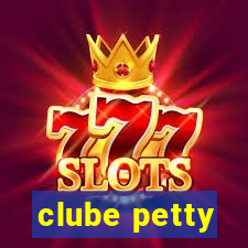 clube petty