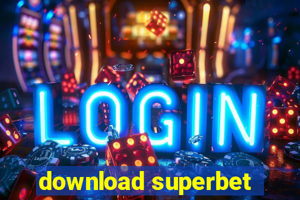 download superbet