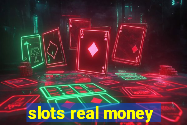 slots real money