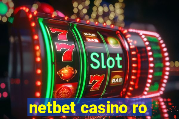 netbet casino ro