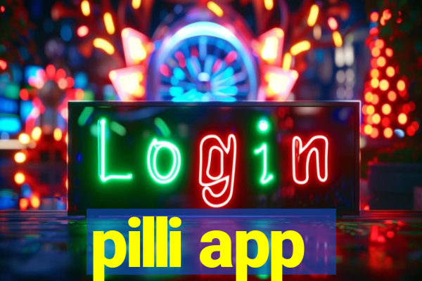 pilli app