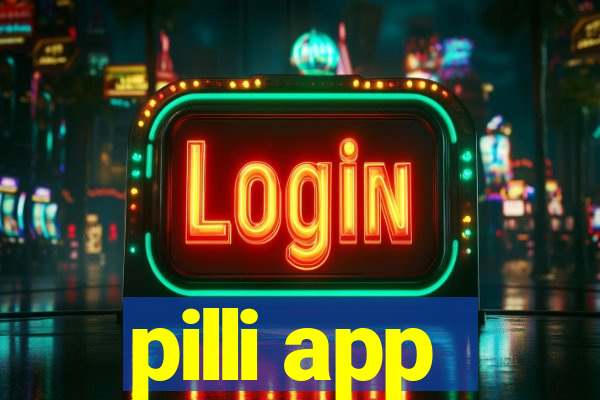 pilli app