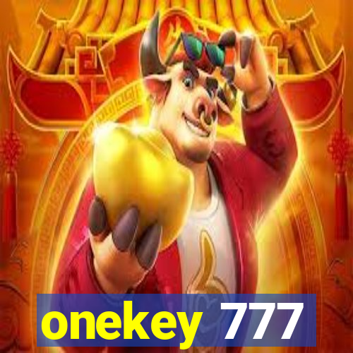 onekey 777