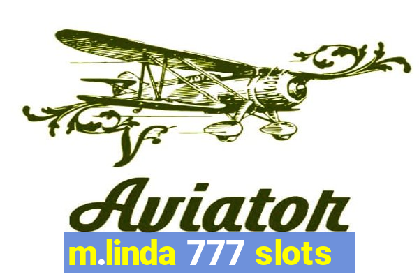 m.linda 777 slots