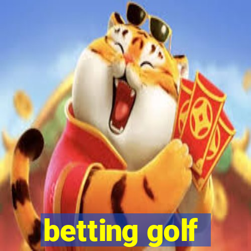 betting golf