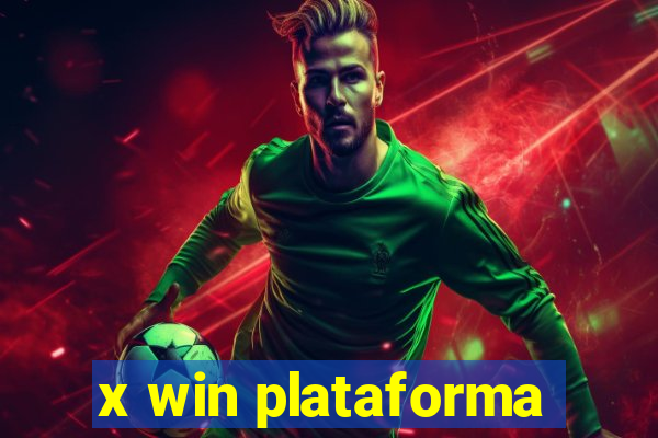 x win plataforma