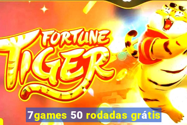 7games 50 rodadas grátis