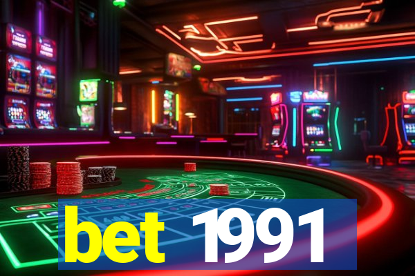 bet 1991