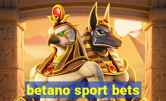 betano sport bets