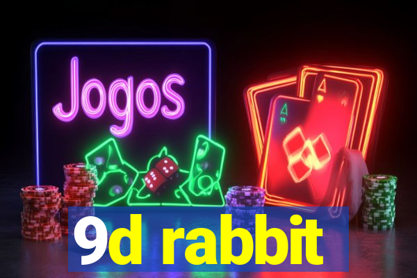 9d rabbit