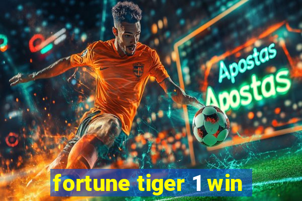 fortune tiger 1 win