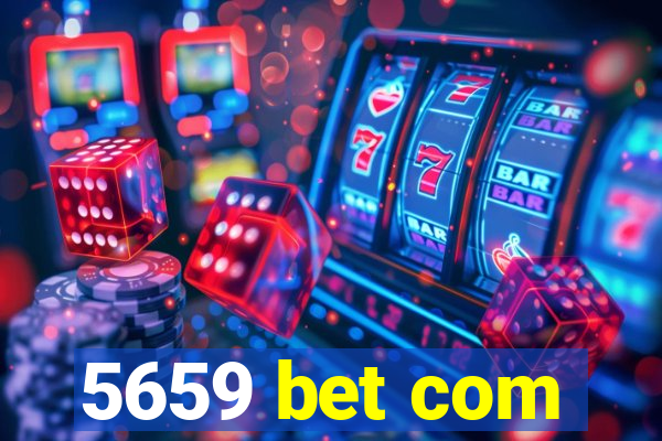 5659 bet com