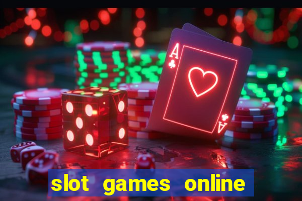 slot games online for free